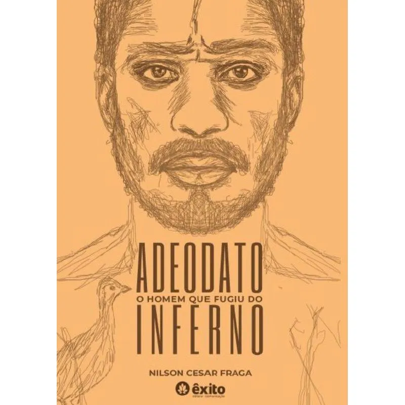 Adeodato - O Homem Que Fugiu Do Inferno
