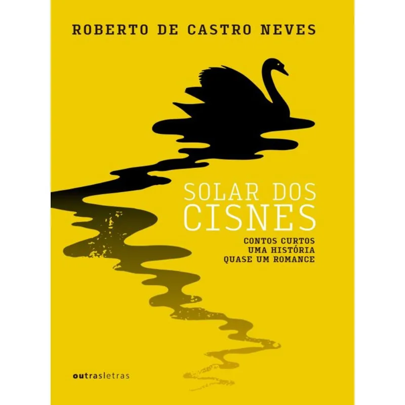 SOLAR DOS CISNES - VOL. 1