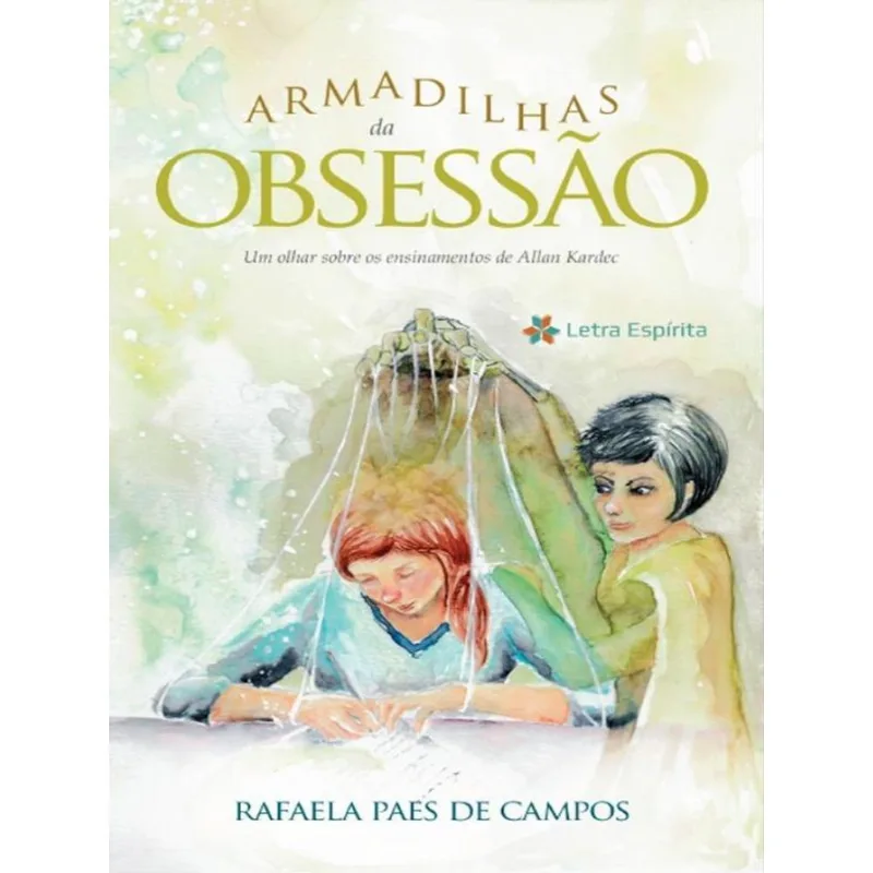 ARMADILHAS DA OBSESSÃO