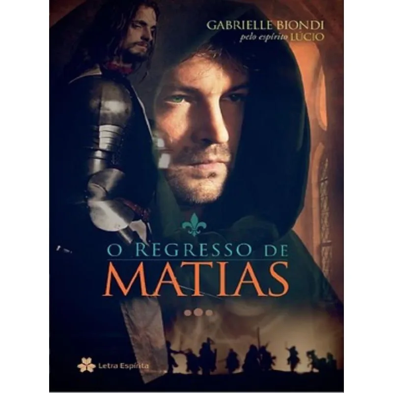 O REGRESSO DE MATIAS