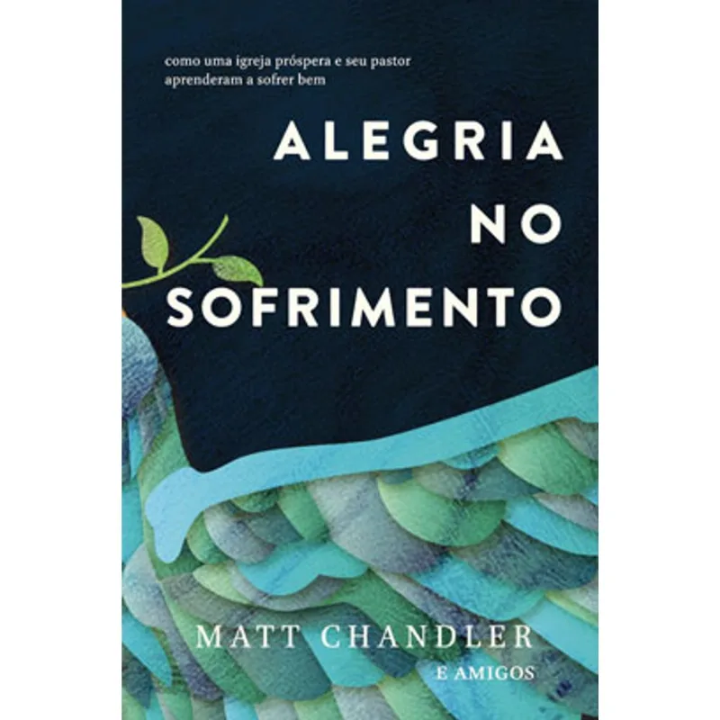 ALEGRIA NO SOFRIMENTO