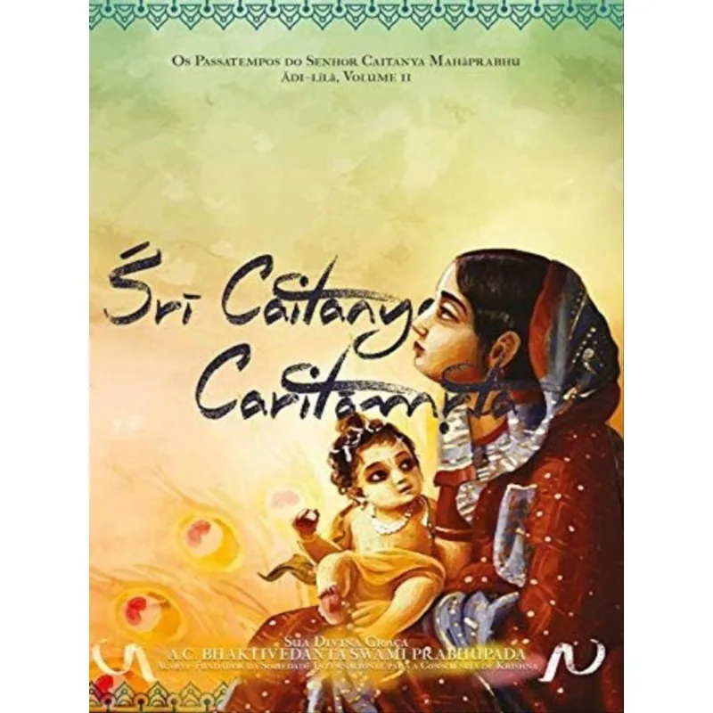 SRI CAITANYA CARITAMRTA - ADI-LILA - VOL. 2