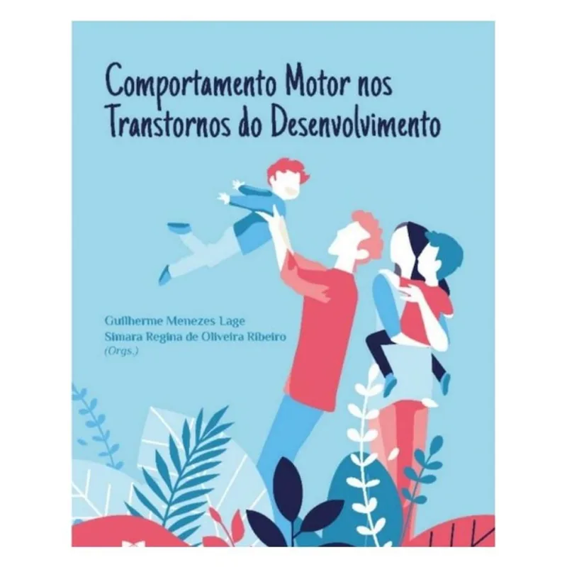 COMPORTAMENTO MOTOR NOS TRANSTORNOS DE DESENVOLVIMENTO