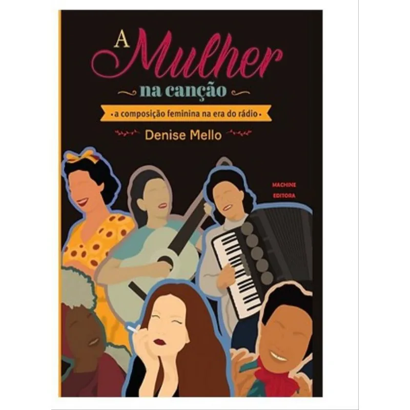 A MULHER NA CANÇÃO