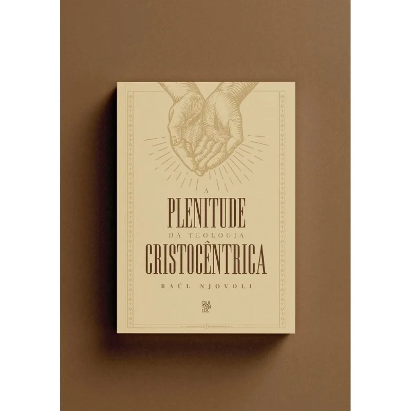 Plenitude Da Teologia Cristocêntrica