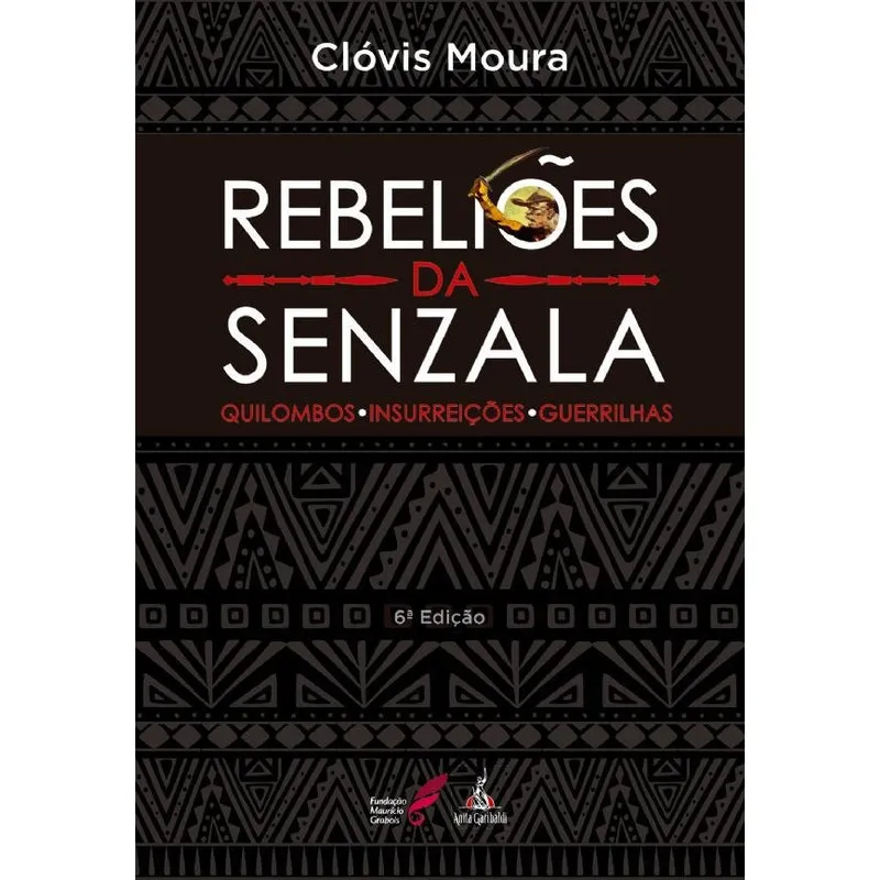 Livro Rebeliões Da Senzala