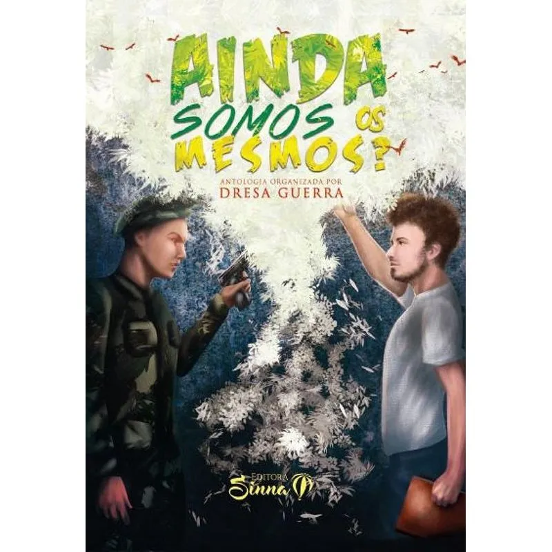 Ainda Somos Os Mesmos