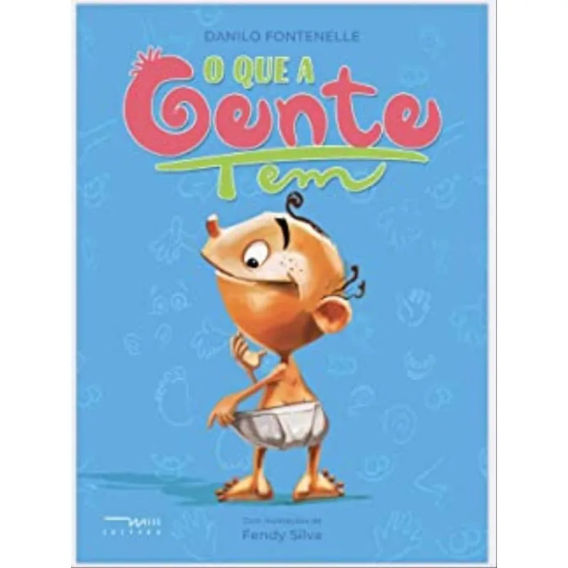 O QUE A GENTE TEM