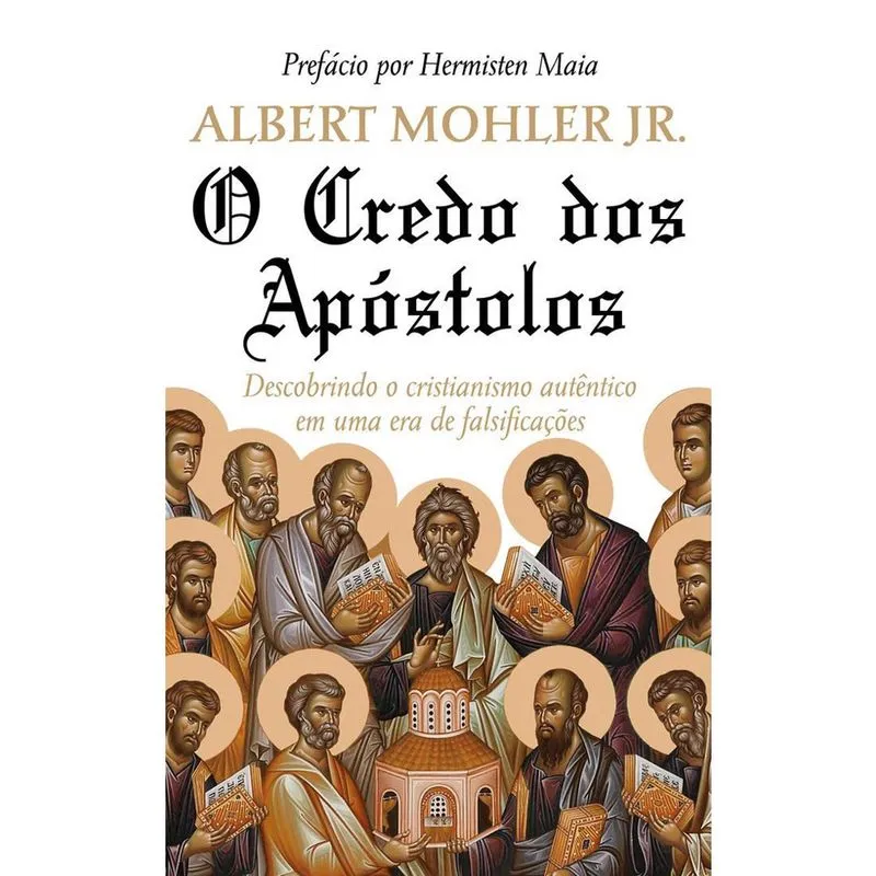 Livro O Credo Dos Apóstolos - Editora Pro Nobis