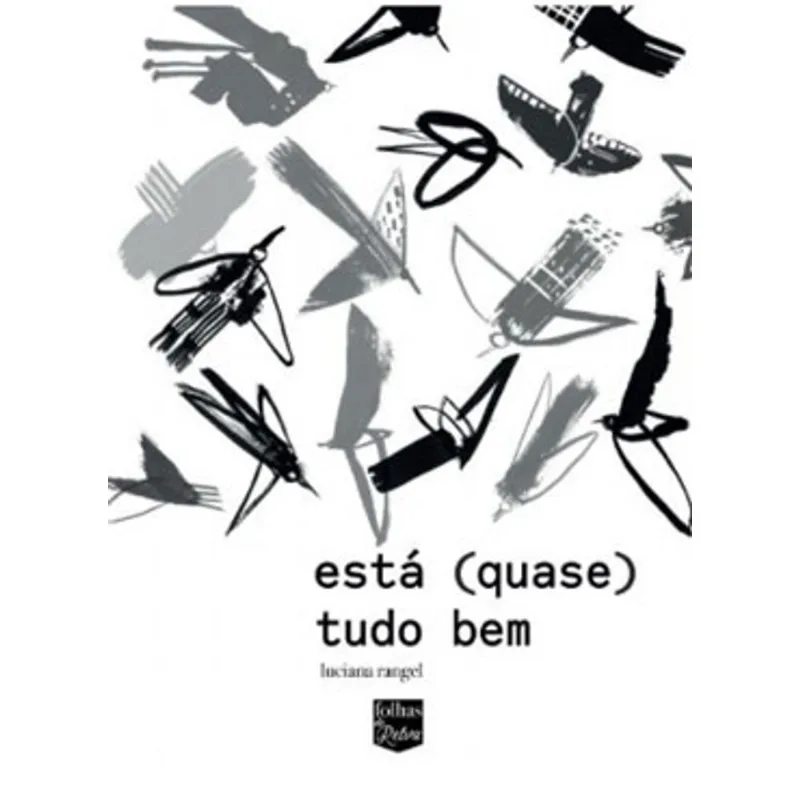 ESTÁ (QUASE) TUDO BEM