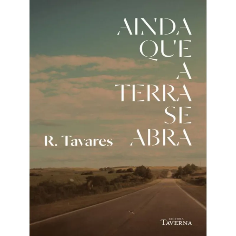 AINDA QUE A TERRA SE ABRA