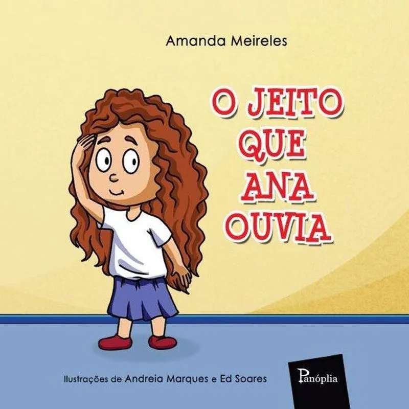 O Jeito Que Ana Ouvia