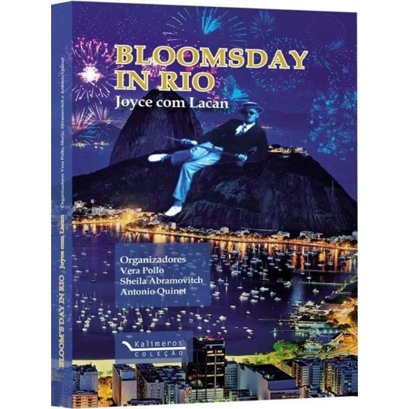 BLOOMSDAY IN RIO - JOYCE COM LACAN