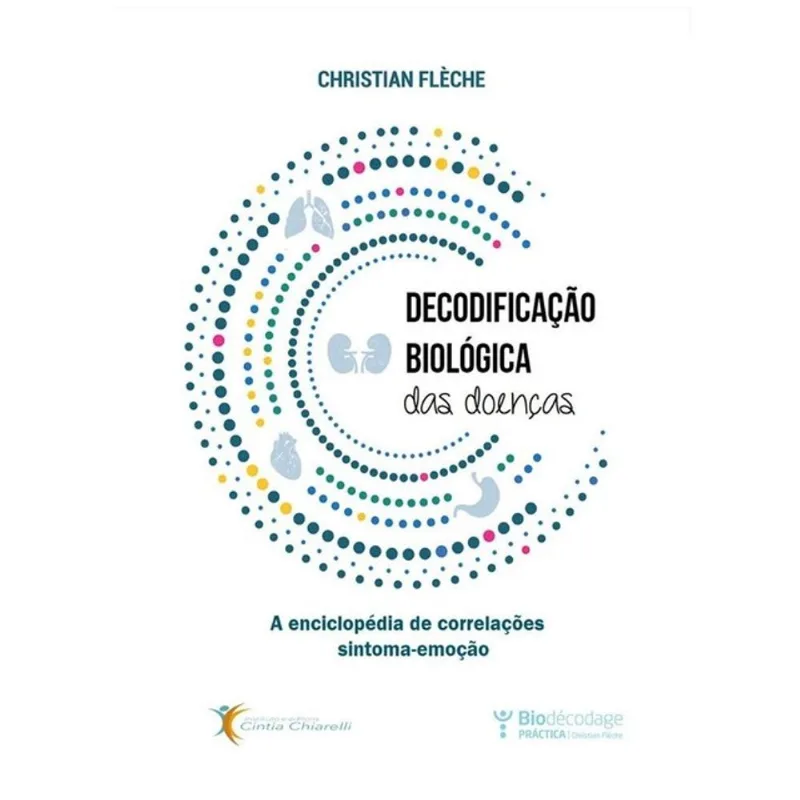 DECODIFICAÇÃO BIOLÓGICA DAS DOENÇAS