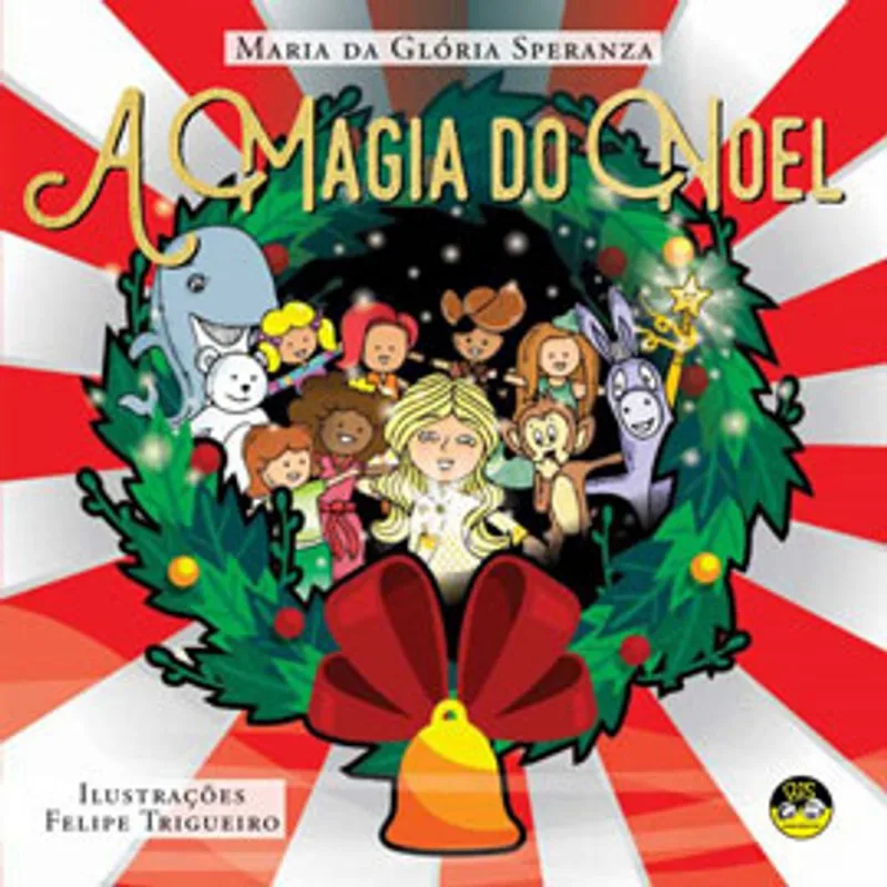 A MAGIA DO NOEL