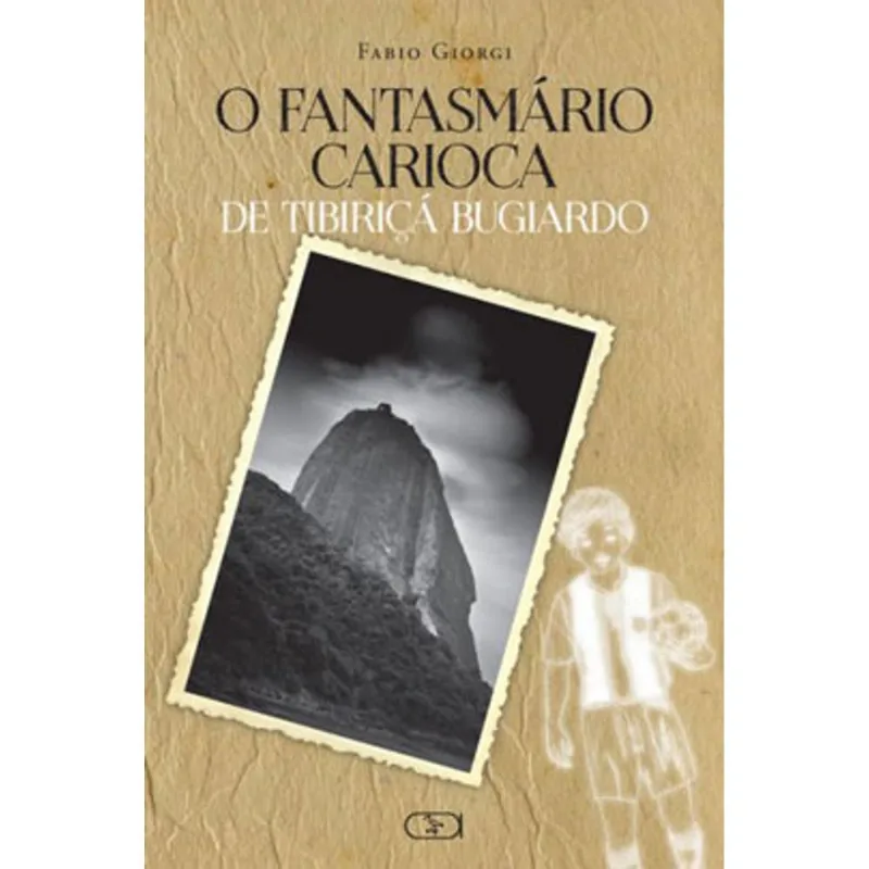 O FANTASMÁRIO DE TIBIRIÇÁ BUGIARDO