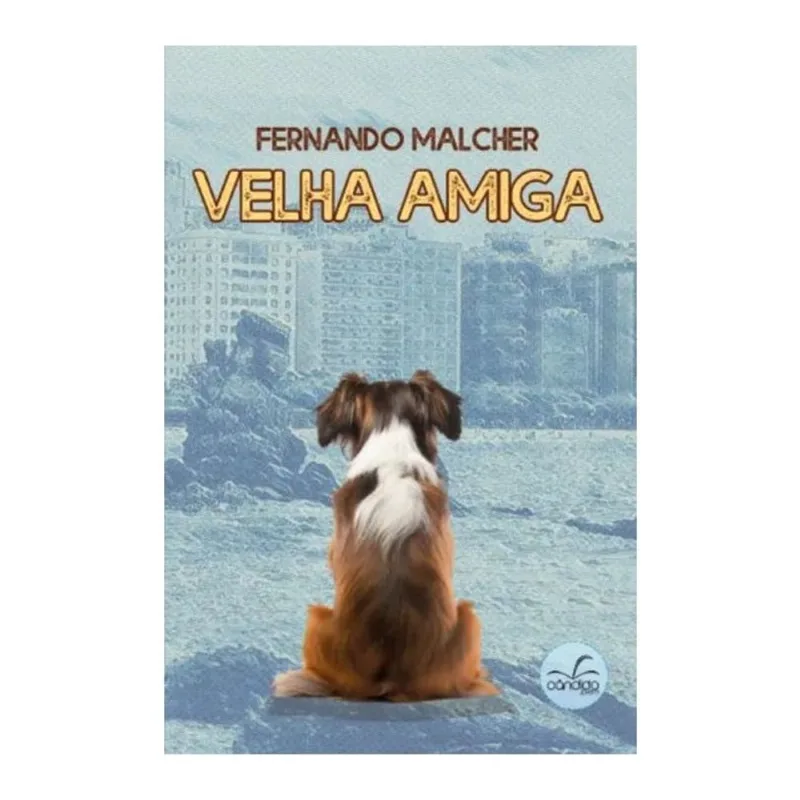 VELHA AMIGA - FERNANDO MALCHER