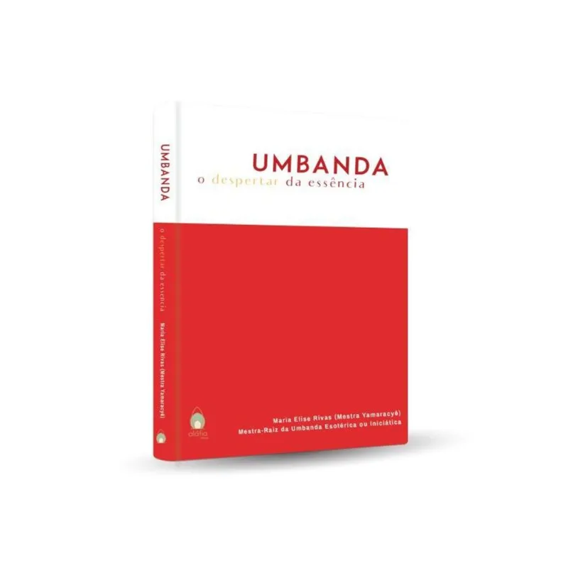 UMBANDA - O DESPERTAR DA ESSÊNCIA