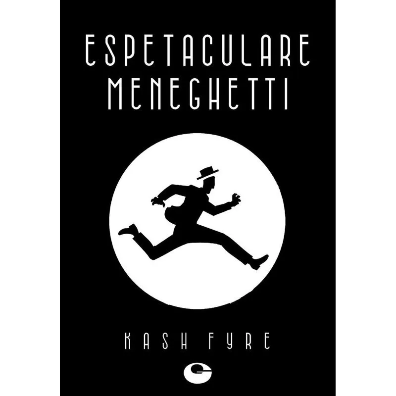ESPETACULARE MENEGHETTI