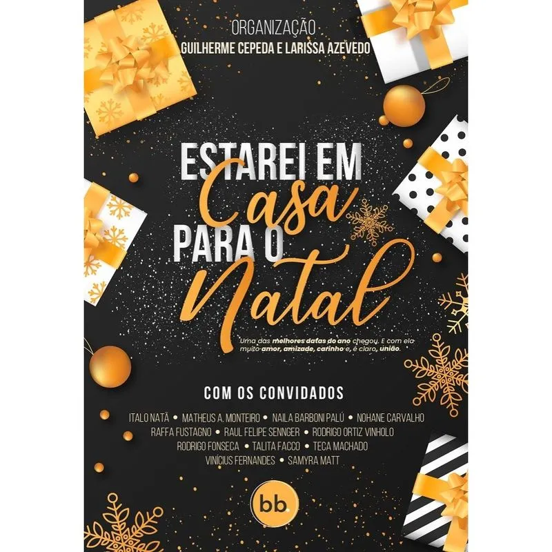 Estarei Em Casa Para O Natal: Uma antologia natalina