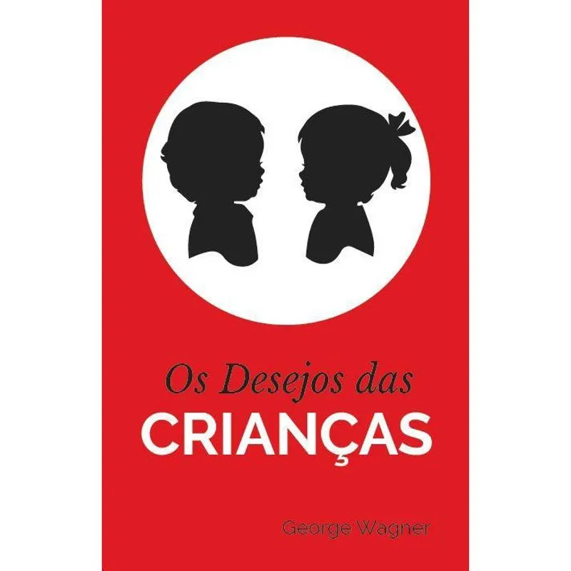 Os Desejos das Crianças