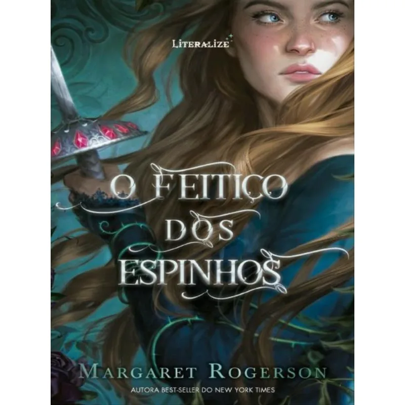O FEITIÇO DOS ESPINHOS