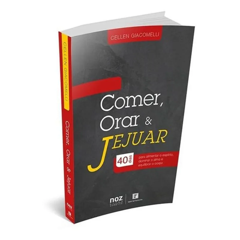 Livro - Comer, Orar &amp; Jejuar
