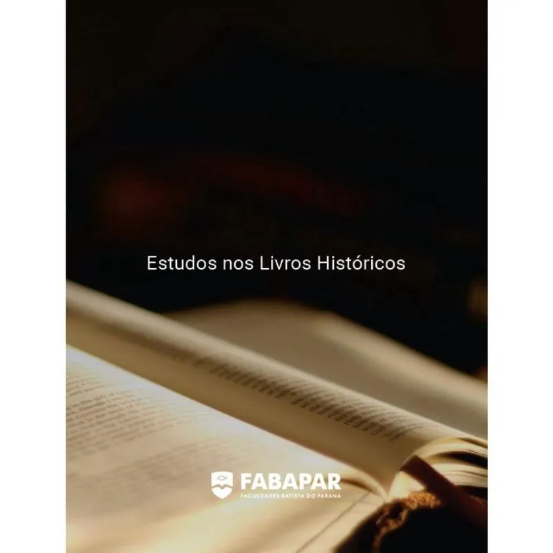 Estudos nos Livros Históricos Fabapar