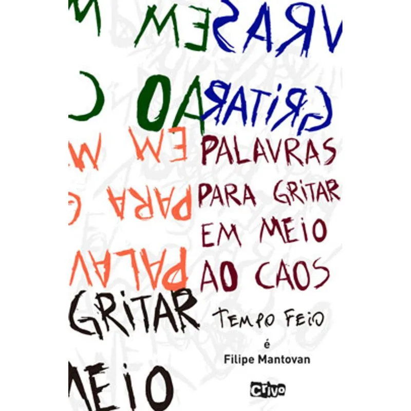 PALAVRAS PARA GRITAR EM MEIO CAOS