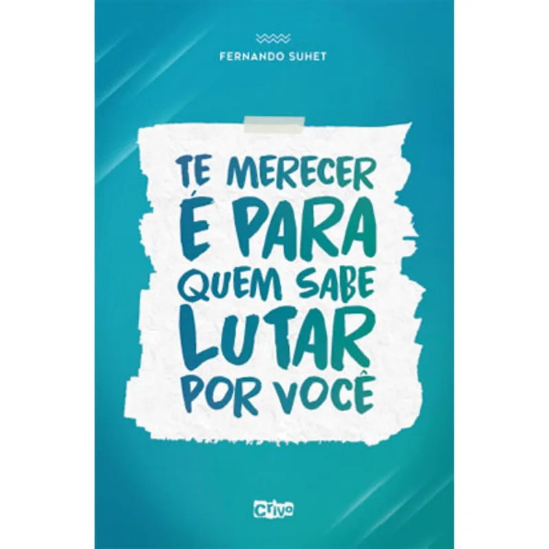 TE MERECER É PARA QUEM SABE LUTAR POR VOCÊ