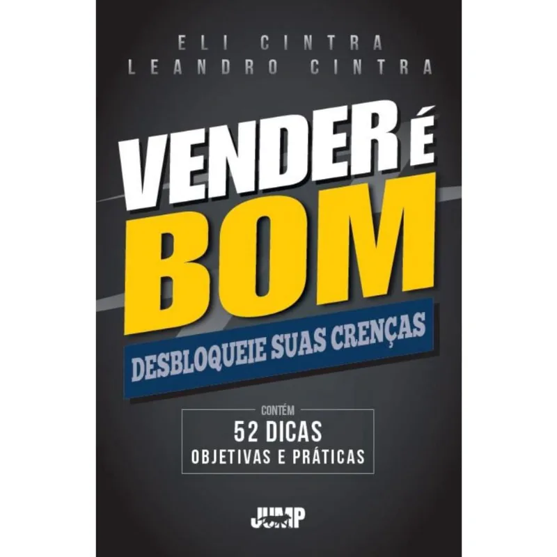Vender é bom: Desbloqueie suas crenças