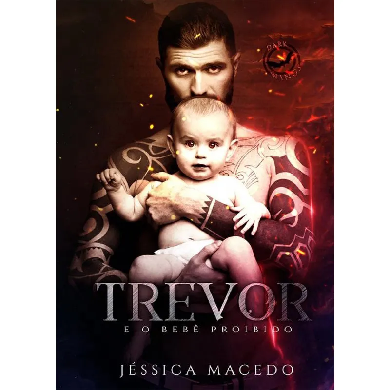 Trevor - E o Bebê Proibido