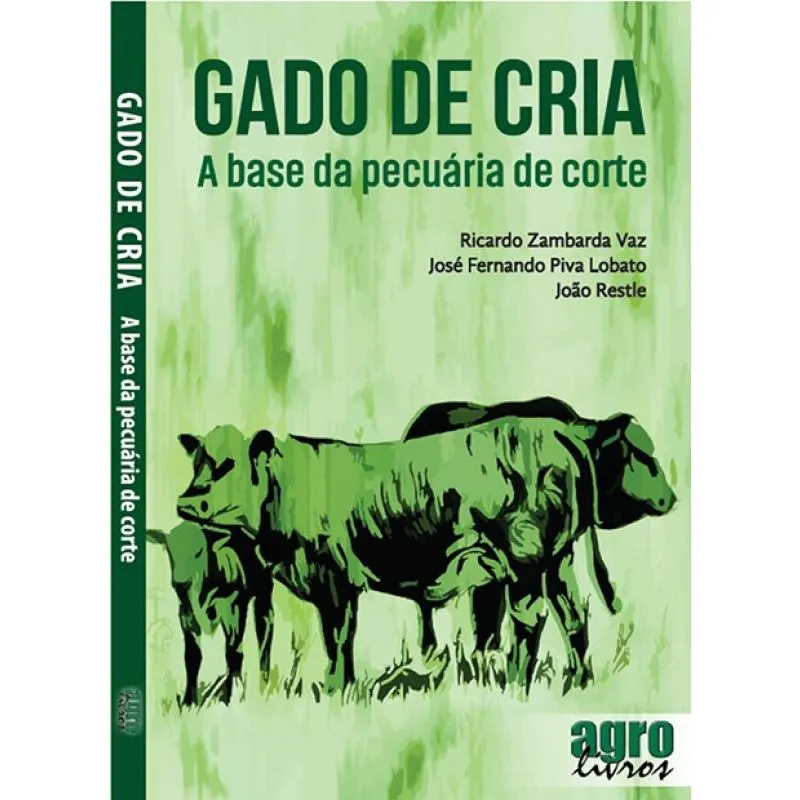 Gado de Cria: A base da pecuária de corte