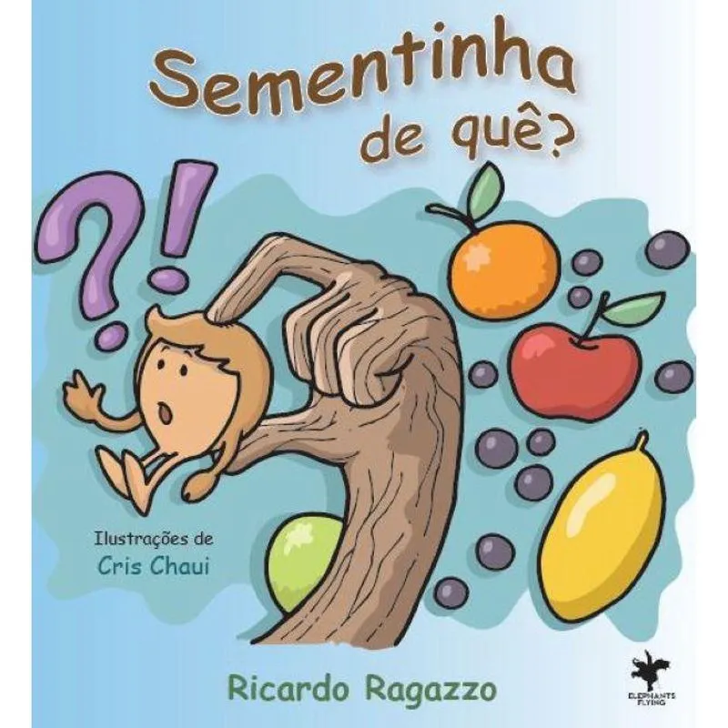 Sementinha de quê