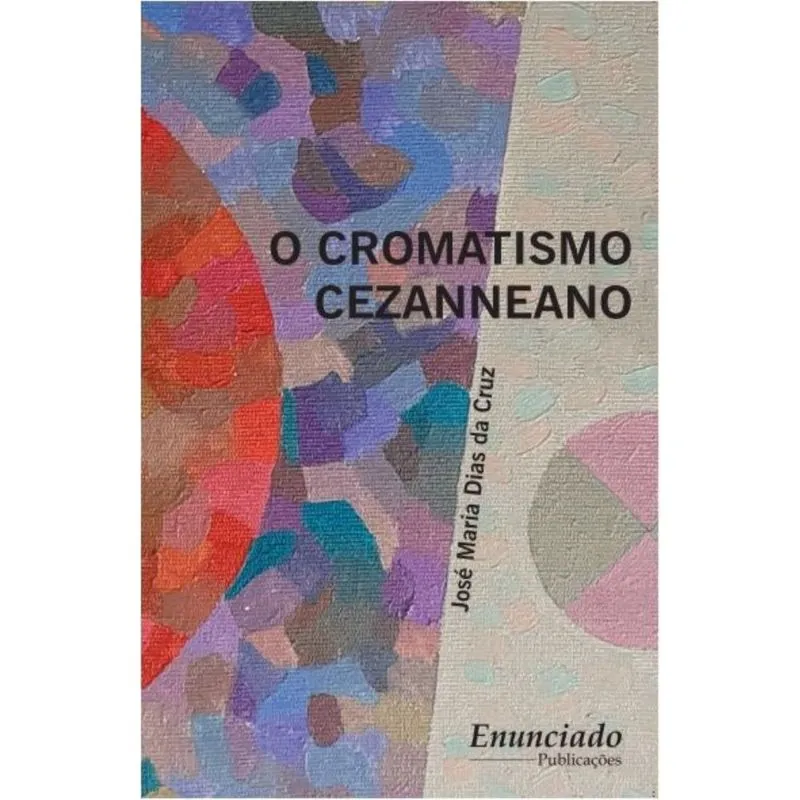 O Cromatismo Cezanneano