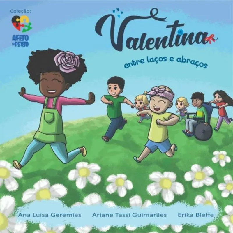 Valentina Entre Laços E Abraços
