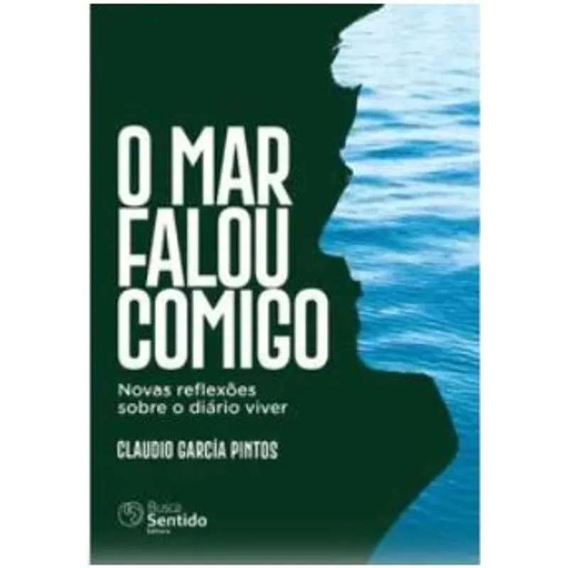 O MAR FALOU COMIGO