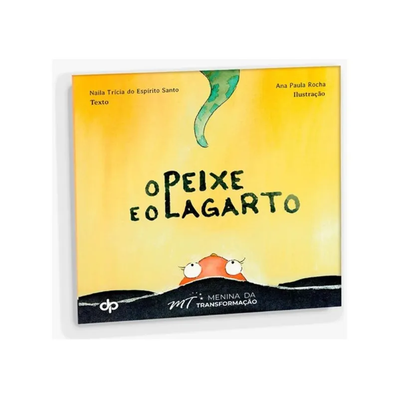 O PEIXE E O LAGARTO