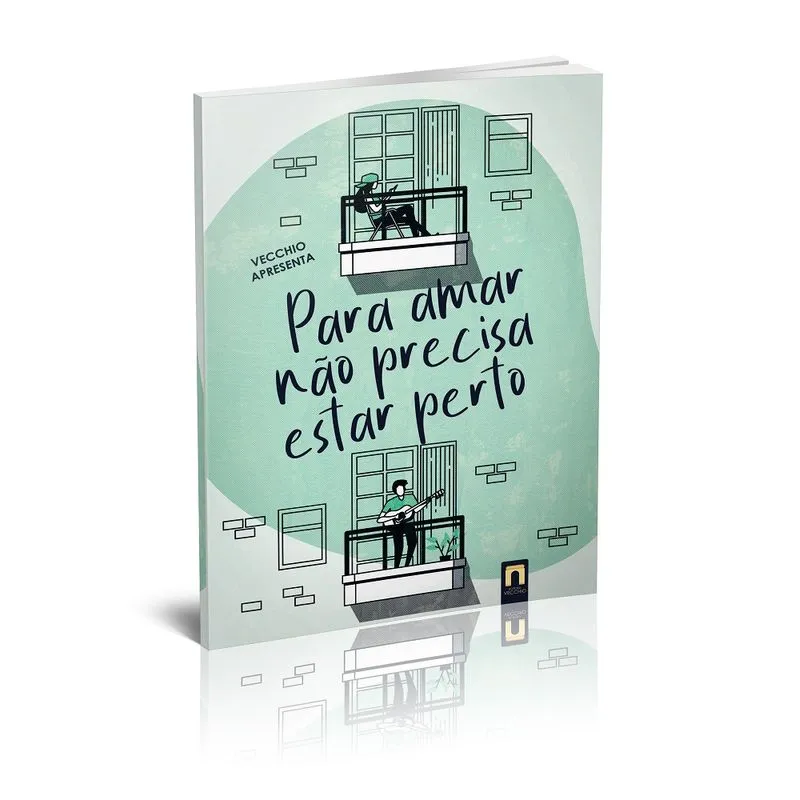 Para amar não precisa estar perto