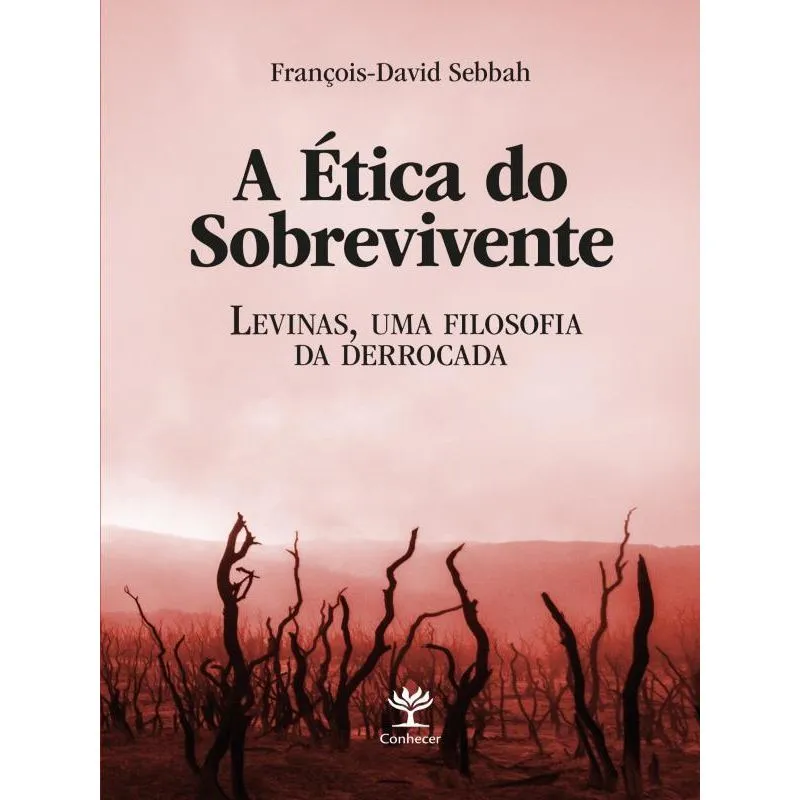 A ÉTICA DO SOBREVIVENTE