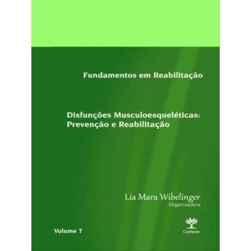 DISFUNÇÕES MUSCULOESQUELÉTICAS - VOL. 7