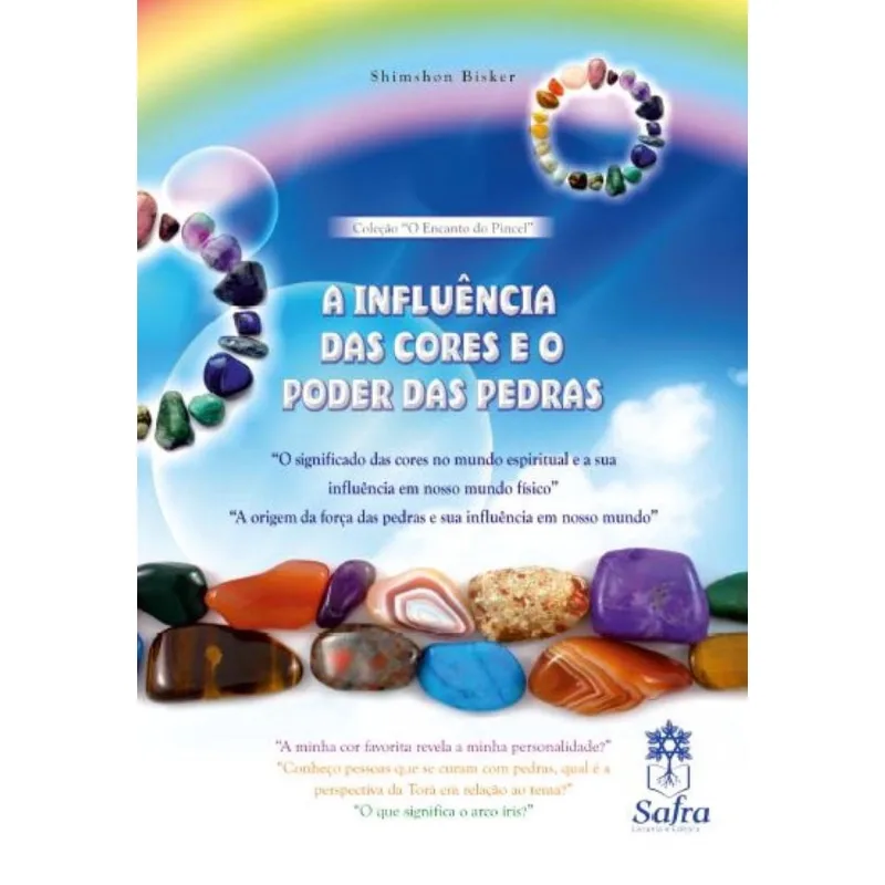 A Influência das Cores e o Poder das Pedras