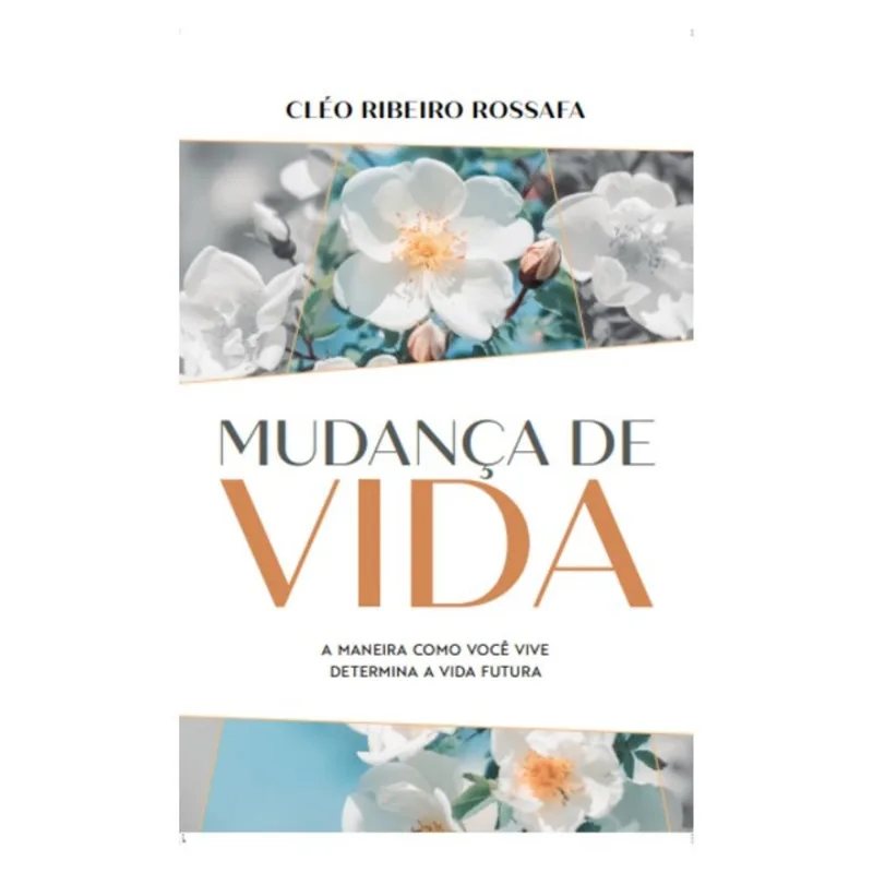 MUDANÇA DE VIDA
