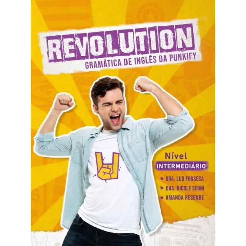 Gramática de Inglês Revolution (Nível intermediário): Níveis B1 e B2 completos