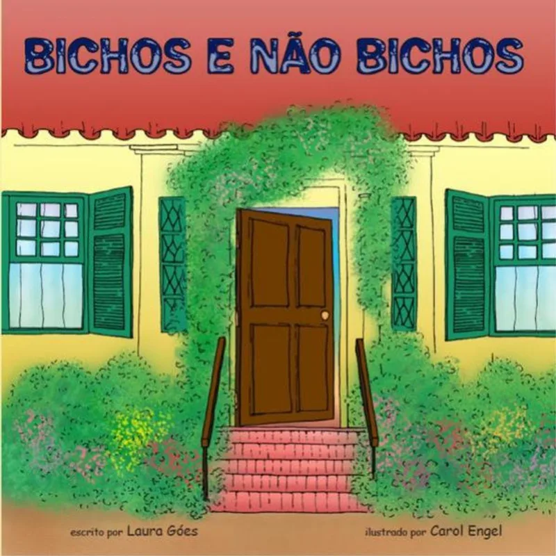 BICHOS E NÃO BICHOS
