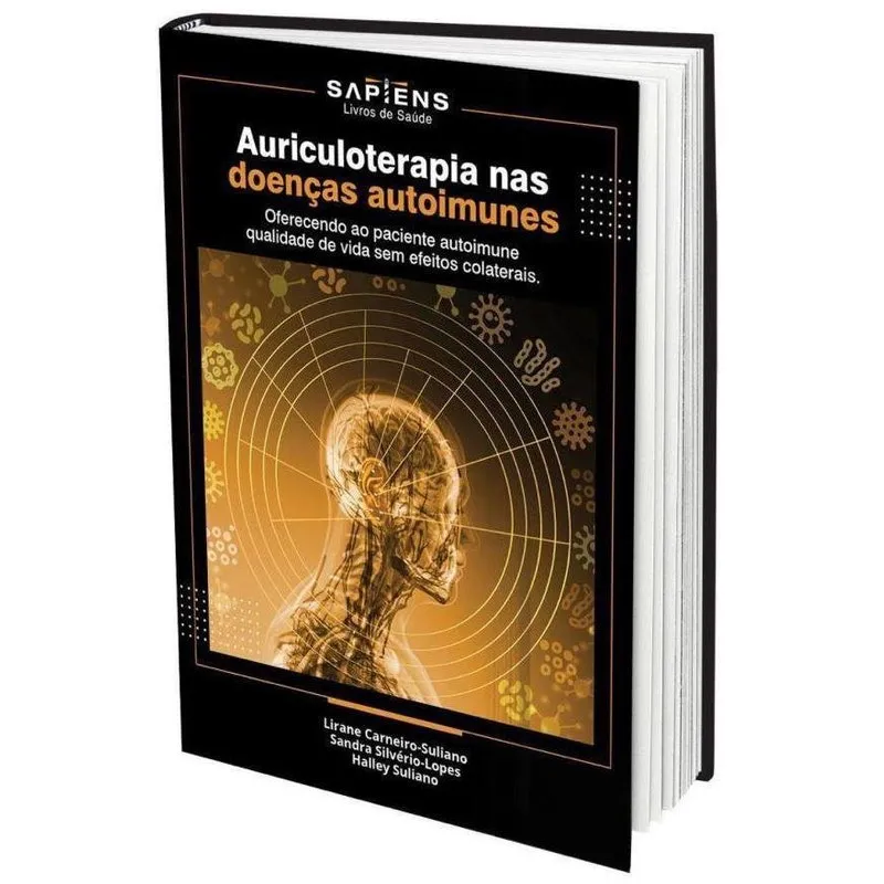 Livro Auriculoterapia Nas Doenças Autoimunes Silvério-Lopes