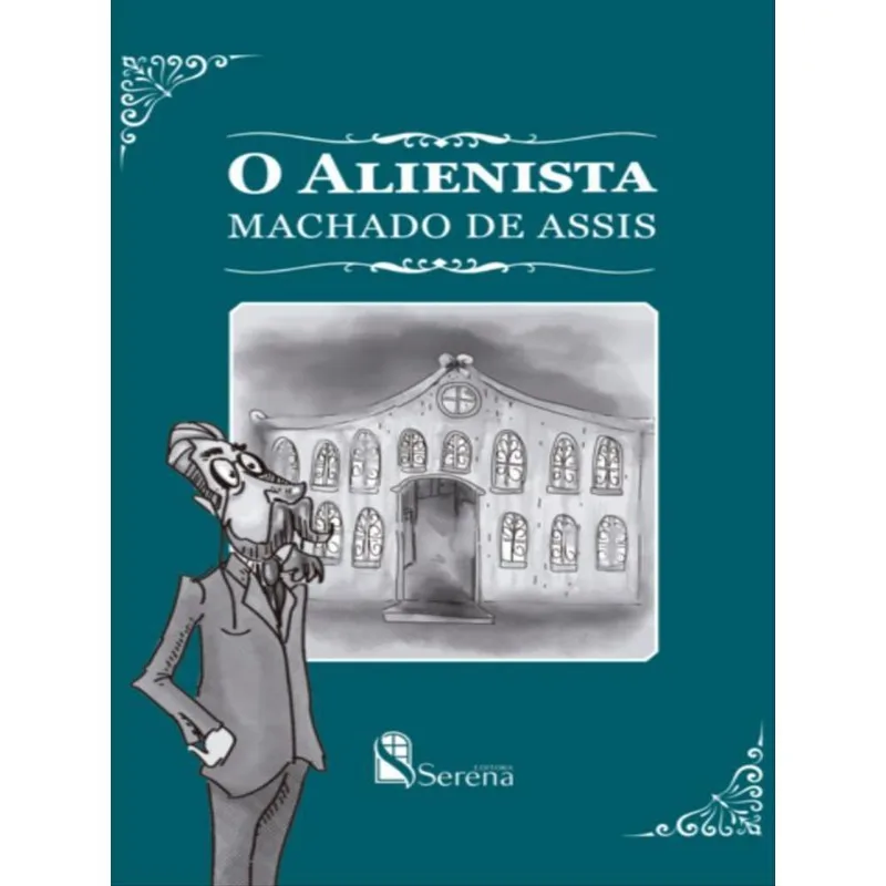 O ALIENISTA