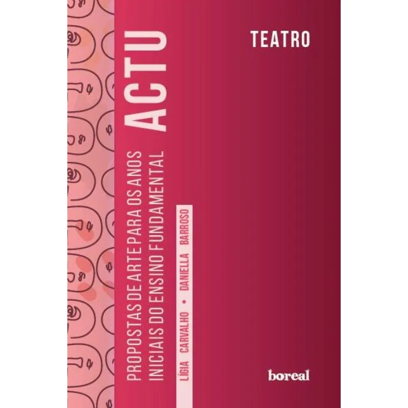 Actu: Propostas de arte para os anos iniciais do ensino fun
