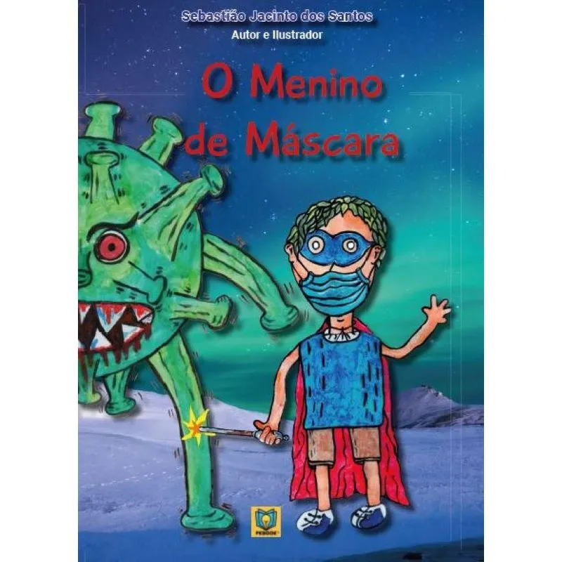 O Menino De Máscara