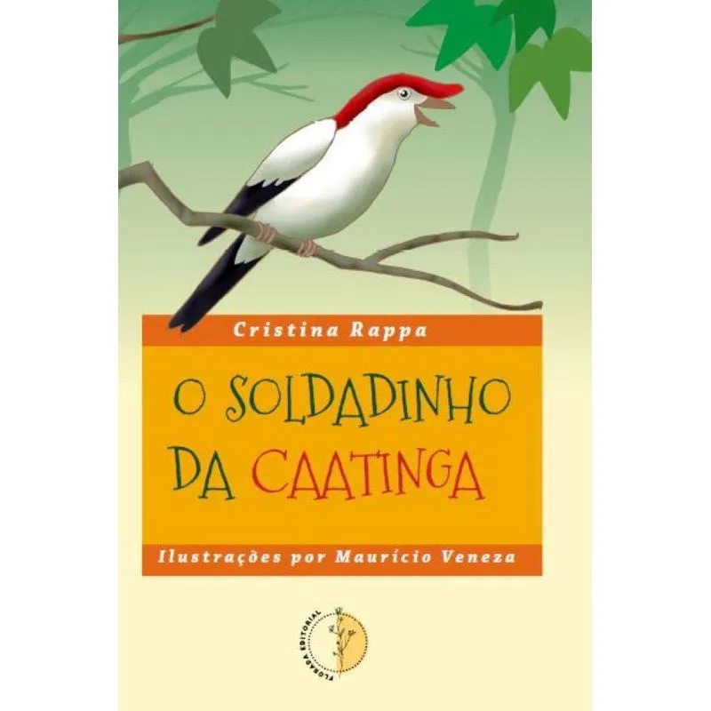 O Soldadinho da Caatinga